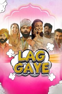 Lag Gaye (2024) DVD Rip Full Movie